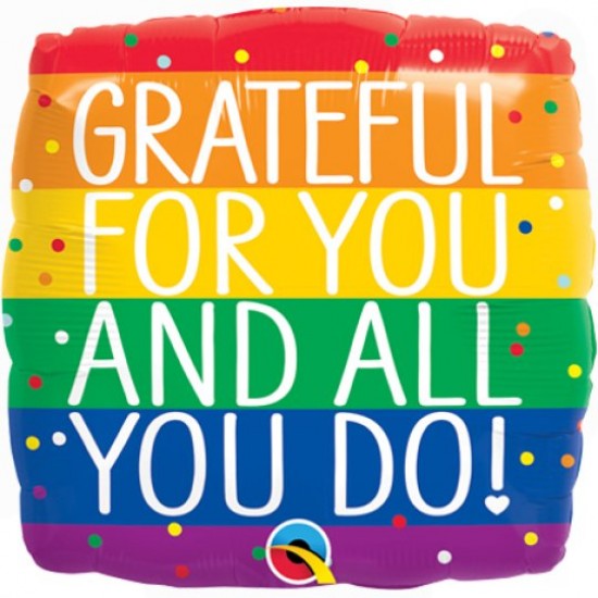 Thank You Balloon, Grateful for You and All You Do Foil Helium Balloon 18 Inch