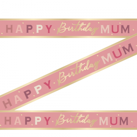 Happy Birthday Mum Foil Banner