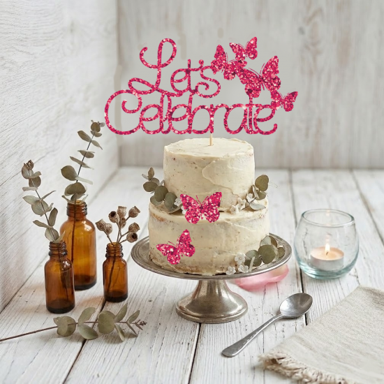 Let’s Celebrate Cake Topper with Butterflies