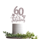 60 and Fabulous Cake Topper, Any Age Birthday Topper