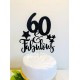 60 and Fabulous Cake Topper, Any Age Birthday Topper