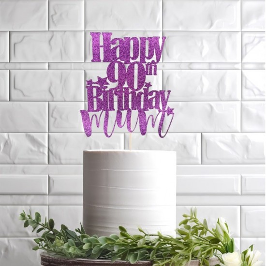 Happy Birthday Mum Personalised ANY AGE Glitter Cake Topper